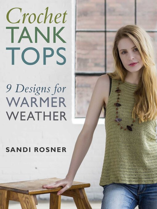 Title details for Crochet Tank Tops by Sandi Rosner - Available